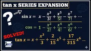 Thumbnail: Series Expansion of tan x using Basics