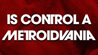 Thumbnail: Is Control a Metroidvania?
