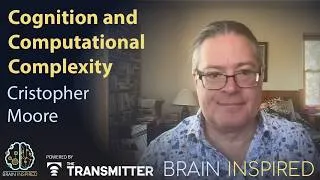 Thumbnail: BI 240 Cristopher Moore: Cognition and Computational Complexity