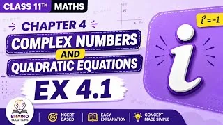 Thumbnail: Class 11th Ex 4.1 Complex Numbers and Quadratic Equations Chapter 4 I Ncert I Braino Solutions I 