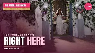 Thumbnail: Big Bridal Giveaway | Ep.19  Pt.2 | KATE : Danced Her Way to Forever