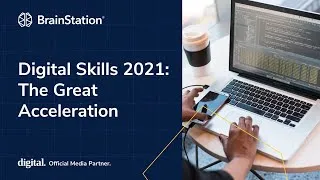 Thumbnail: Digital Skills 2021: The Great Acceleration