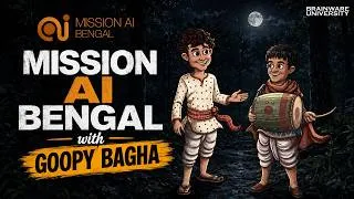 Thumbnail: When Goopy & Bagha Met AI…Even Bhooter Raja Had to Upgrade| Mission AI Bengal |Brainware University