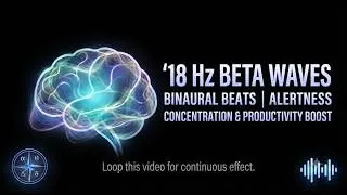 Thumbnail: 18 Hz Beta Waves Binaural Beats | Alertness, Concentration & Productivity Boost