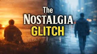 Thumbnail: Why We Yearn for The Past - The Nostalgia Glitch