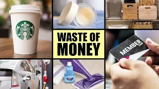 Thumbnail: 15 Things That Are a Complete WASTE of Your Money