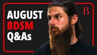 Thumbnail: BDSM Q&A: Novice Dom with Experienced Sub, Fake Doms, Fake Subs
