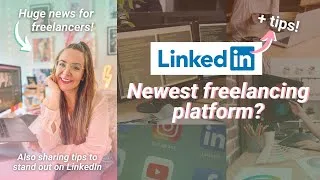 Thumbnail: Linkedin Launching Freelance Platform?! Plus Freelancing Tips for LinkedIn