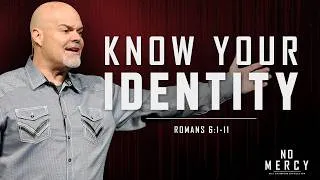 Thumbnail: Know Your Identity | No Mercy | BRAVE Church | Pastor Jeff Schwarzentraub