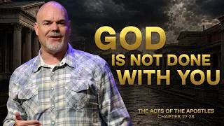 Thumbnail: God Is Not Done With You | Unstoppable | BRAVE Church | Pastor Jeff Schwarzentraub