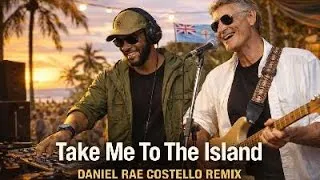 Thumbnail: TAKE ME TO THE ISLAND (REMIX)
DANIEL RAE COSTELLO × BRAVO ALPHA
