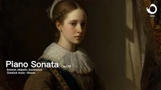 Thumbnail: → Classical Piano Sonata Op.132 (Intense, Majestic, Expressive) | Braxea