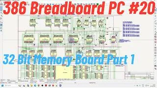 Thumbnail: 386 Breadboard PC #20 32 Bit Memory Board Part 1