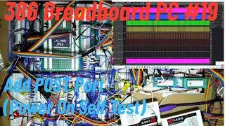 Thumbnail: 386 Breadboard PC #19 Add POST Port (Power On Self Test)