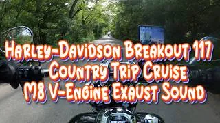 Thumbnail: HARLEY-DAVIDSON BREAKOUT 117 COUNTRY CRUISING - M8 V-ENGINE EXAUST SOUND
