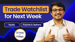 Thumbnail: Trading Watchlist for Next Week | Swing Trading | Options Trading | 31 August - 4 September
