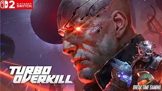 Thumbnail: Turbo Overkill Nintendo Switch 2 Gameplay
