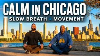 Thumbnail: Slow Breathing, Simple Movement: The 8‑Minute Stress Reset Your Body Craves | Chicago Skyline