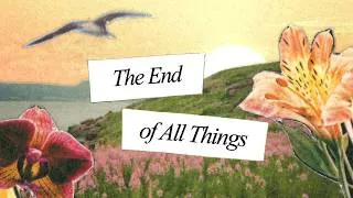 Thumbnail: The End of All Things | Ecclesiastes 12:9-14 | Jay Strother
