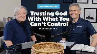 Thumbnail: Cast Your Bread Upon the Waters: Trusting God With What You Can't Control (Ecclesiastes 11)