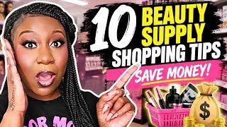 Thumbnail: "Top 10 Beauty Supply Shopping Tips That Will Save You Money 💸
