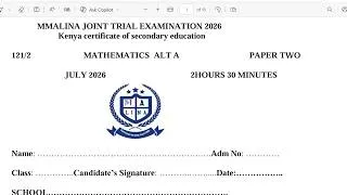 Thumbnail: MMALINA (MARYHILLS, MANGU HIGH, LIMURU GIRLS, NAIROBI SCHOOL)JOINT MOCK MATHEMATICS PAPER 1SECTION 1