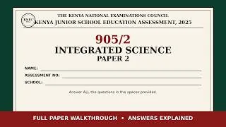 Thumbnail: KJSEA 2025 INTEGRATED SCIENCE PAPER 2 GRADE 9 EXAMS