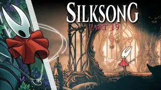 Thumbnail: The Choral Chambers - Silksong Playthrough [Part 19]