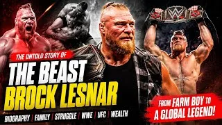 Thumbnail: Brock Lesnar: From Farm Boy to The Beast Incarnate | Untold Story