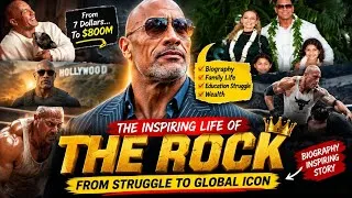 Thumbnail: "The Rock Biography: From $7 to $800 Million Success Story"