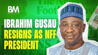 Thumbnail: Breaking News: Ibrahim Gusau Resigns as NFF President