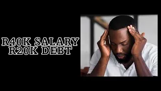 Thumbnail: R40K / Month | R20K Debt | South Africa