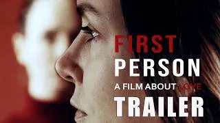 Thumbnail: 'FIRST PERSON: A FILM ABOUT LOVE' Official Trailer | Valene Kane, Odessa Young | Drama | Buffalo 8
