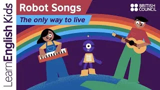 Thumbnail: Robot Songs: The only way to live