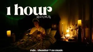 Thumbnail: read with me for 1 hour 🕯️⛈️ | cozy rain & thunder sounds
