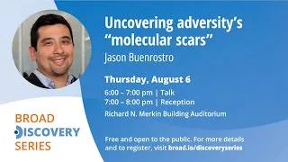 Thumbnail: Broad Discovery Series: Uncovering adversity's "molecular scars" (2026)