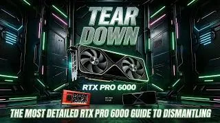 Thumbnail: 「BRO」4K RTX PRO 6000 Detailed Disassembly Process With BRO Custom GPU Water block. #RTX6000