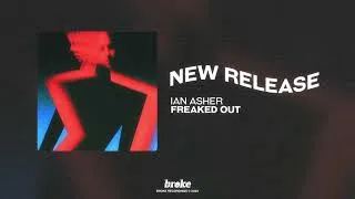 Thumbnail: Ian Asher - FREAKED OUT