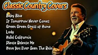 Thumbnail: Classic Country Covers Playlist 🤠 Timeless Love Songs | Hotel California, Baby Blue & More