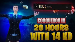 Thumbnail: 14 KD Conqueror In 20 Hours | World 22 Rank | BROKENPLAYS