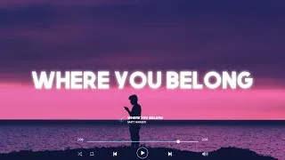 Thumbnail: Matt Hansen - WHERE YOU BELONG (Lyrics)