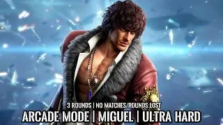 Thumbnail: TEKKEN 7 | Arcade Mode | MIGUEL | Ultra Hard | 3 Rounds | No Matches/Rounds Lost | 4K 60FPS