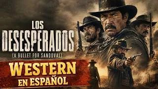 Thumbnail: LOS DESESPERADOS | Drama, Venganza y Sangre | Western Clásico Completo