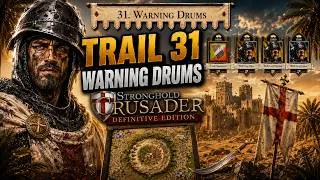 Thumbnail: LEVEL 31| Stronghold Crusader Definitive Edition 2026 | TRAIL 31: Warning Drums - The Attack Begins!