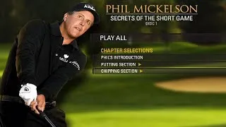 Thumbnail: Secrets of the Short Game with Phil Mickelson - Disc 1