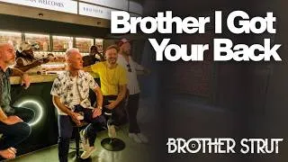 Thumbnail: Brother Strut - Brother I Got Your Back (Official Audio)