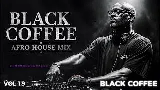 Thumbnail: Afro House 2026 Mix | Deep Melodic Set  🎧 | Black Coffee Style Vol.19