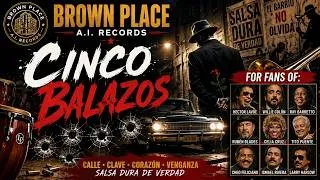 Thumbnail: Cinco Balazos 🔥 Hardcore Salsa Dura | Héctor Lavoe, Willie Colón, Rubén Blades, Celia Cruz Vibe