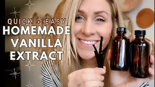 Thumbnail: The BEST 2-Ingredient ✨VANILLA EXTRACT✨ Quick + Easy!