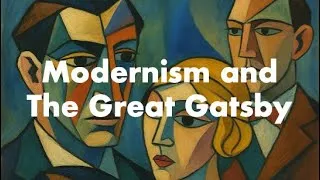 Thumbnail: Modernism and the Great Gatsby
